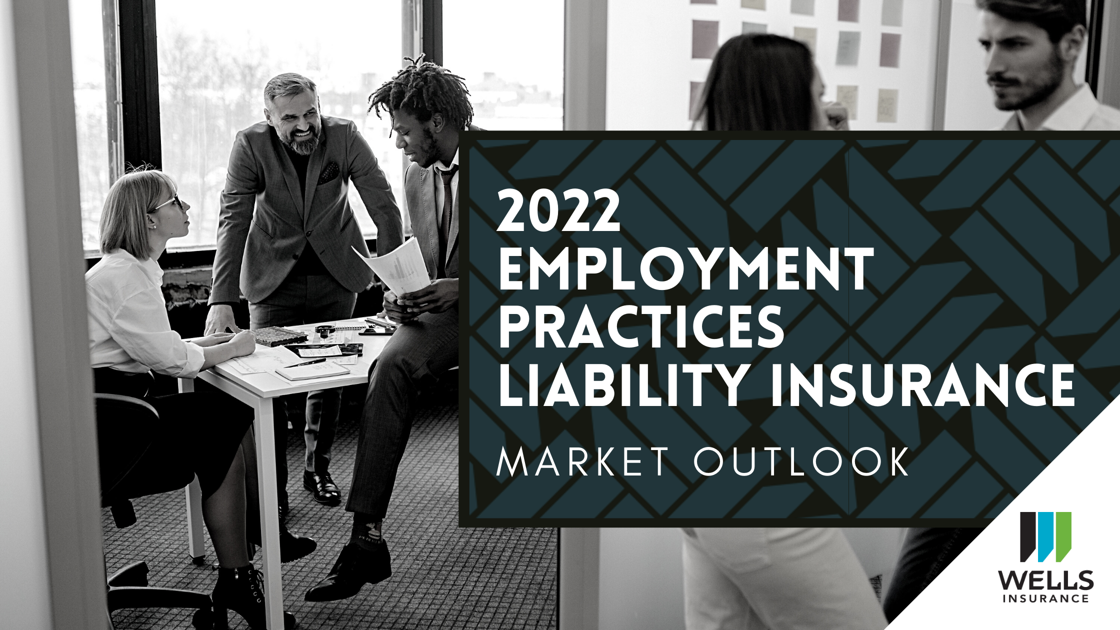 2022 Employment Practices Liability Insurance Market Outlook